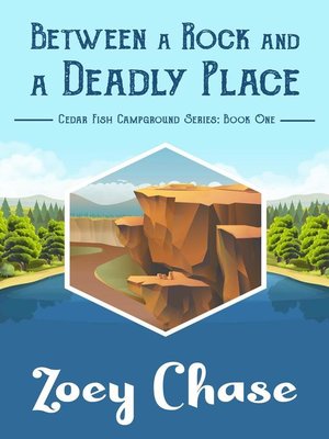 cover image of Between a Rock and a Deadly Place